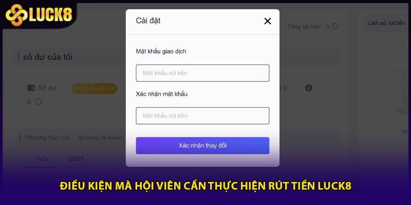 Điều kiện mà hội viên cần thực hiện rút tiền LUCK8